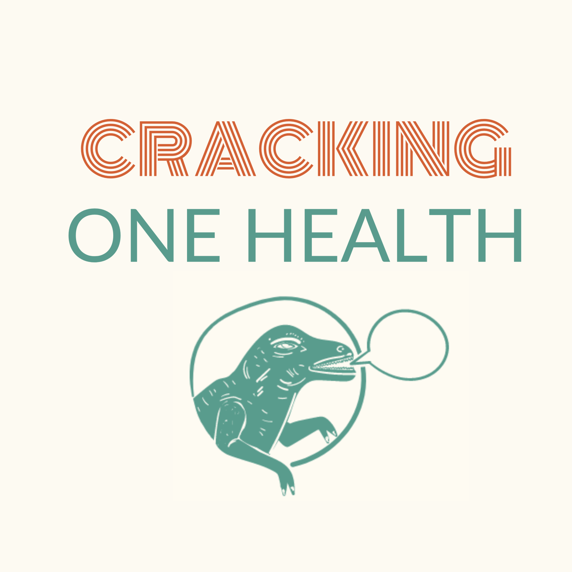 Cracking One Health - Podcast launch