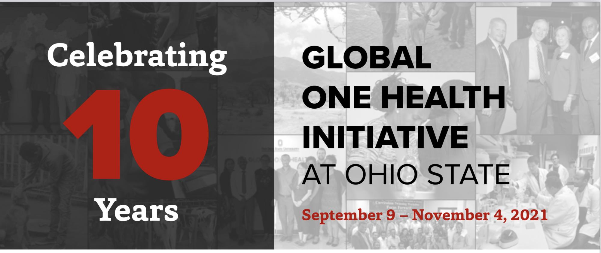 10th Anniversary of Ohio State Global One Health initiative (GOHi)
