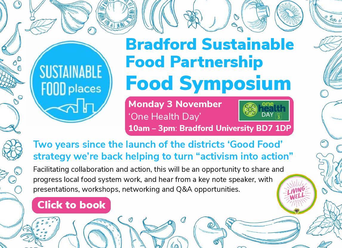 Bradford Food Symposium Celebrates One Health Day