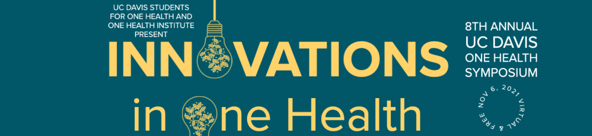 8th Annual UC Davis One Health Symposium
