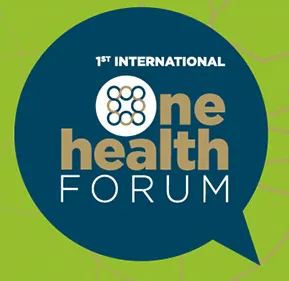 1st International One Health Forum 1st International One Health Forum
