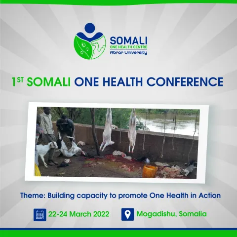 Somali One Health Center plan 1st Somali One Health Conference March 2022 Somali One Health Center plan 1st Somali One Health Conference March 2022