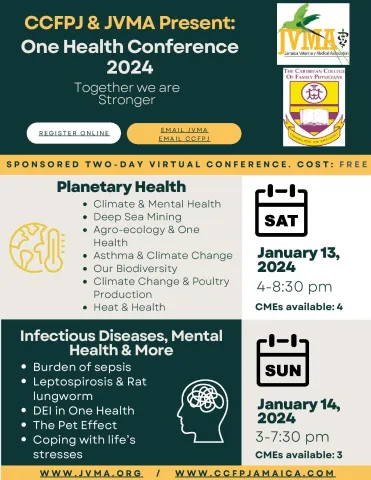 Jamaica Veterinary Medical Association - Caribbean Family Physicians-Jamaica One Health Conference 2024 Jamaica Veterinary Medical Association - Caribbean Family Physicians-Jamaica One Health Conference 2024