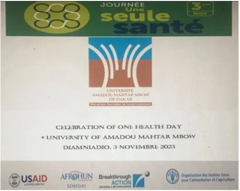 One Health approach in service of excellence to Connect Air, Earth and Water in Amadou Mahtar MBOW University One Health approach in service of excellence to Connect Air, Earth and Water in Amadou Mahtar MBOW University