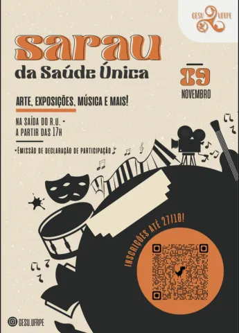 Rural Federal University of Pernambuco (UFRPE) One Health Event- Universidade Federal Rural de Pernambuco Sarau da Saúde Única Rural Federal University of Pernambuco (UFRPE) One Health Event- Universidade Federal Rural de Pernambuco Sarau da Saúde Única