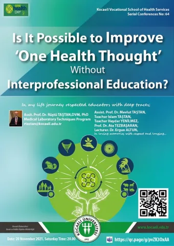 Is It Possible to Develop the 'One Health Thought’ Without Interprofessional Education?" Is It Possible to Develop the 'One Health Thought’ Without Interprofessional Education?"