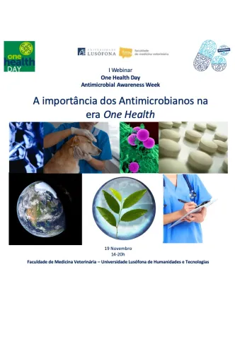 Webinar One health Day - Faculty of Veterinary Medicine of the Lusófona University  (FMV-ULHT) Lisbon Webinar One health Day - Faculty of Veterinary Medicine of the Lusófona University  (FMV-ULHT) Lisbon