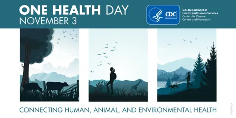 Celebrate One Health Day with (U.S.) CDC Celebrate One Health Day with (U.S.) CDC